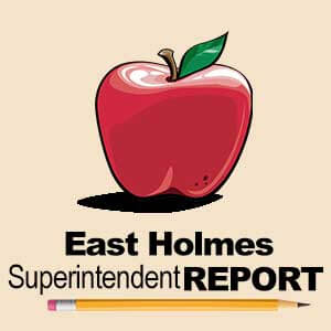 East Holmes Superintendent Report